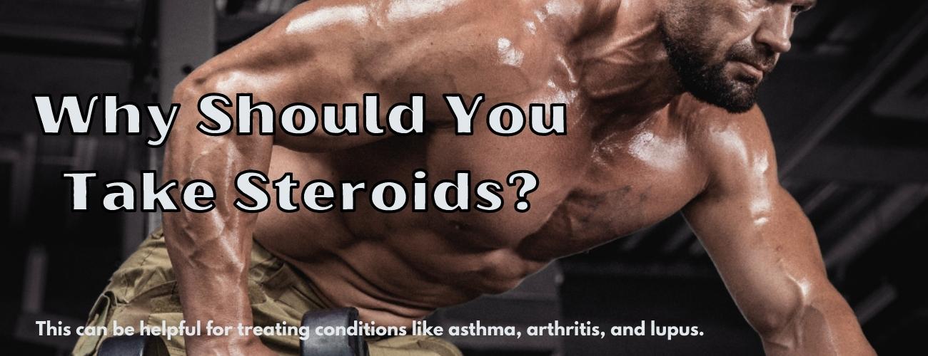 Steroids Benefits