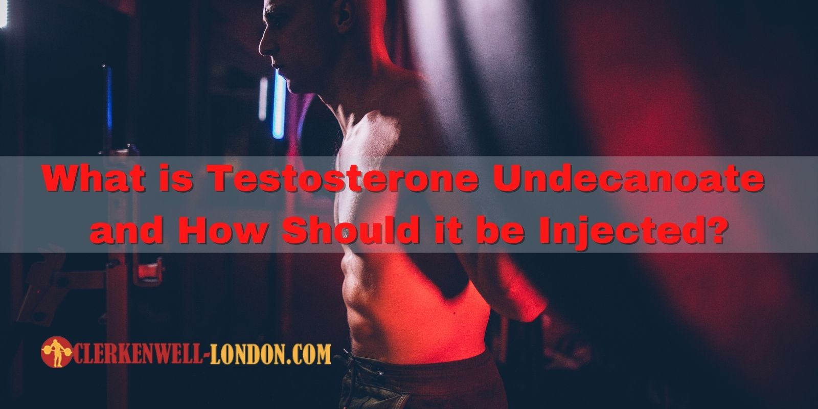 What is Testosterone Undecanoate and How Should it be Injected?