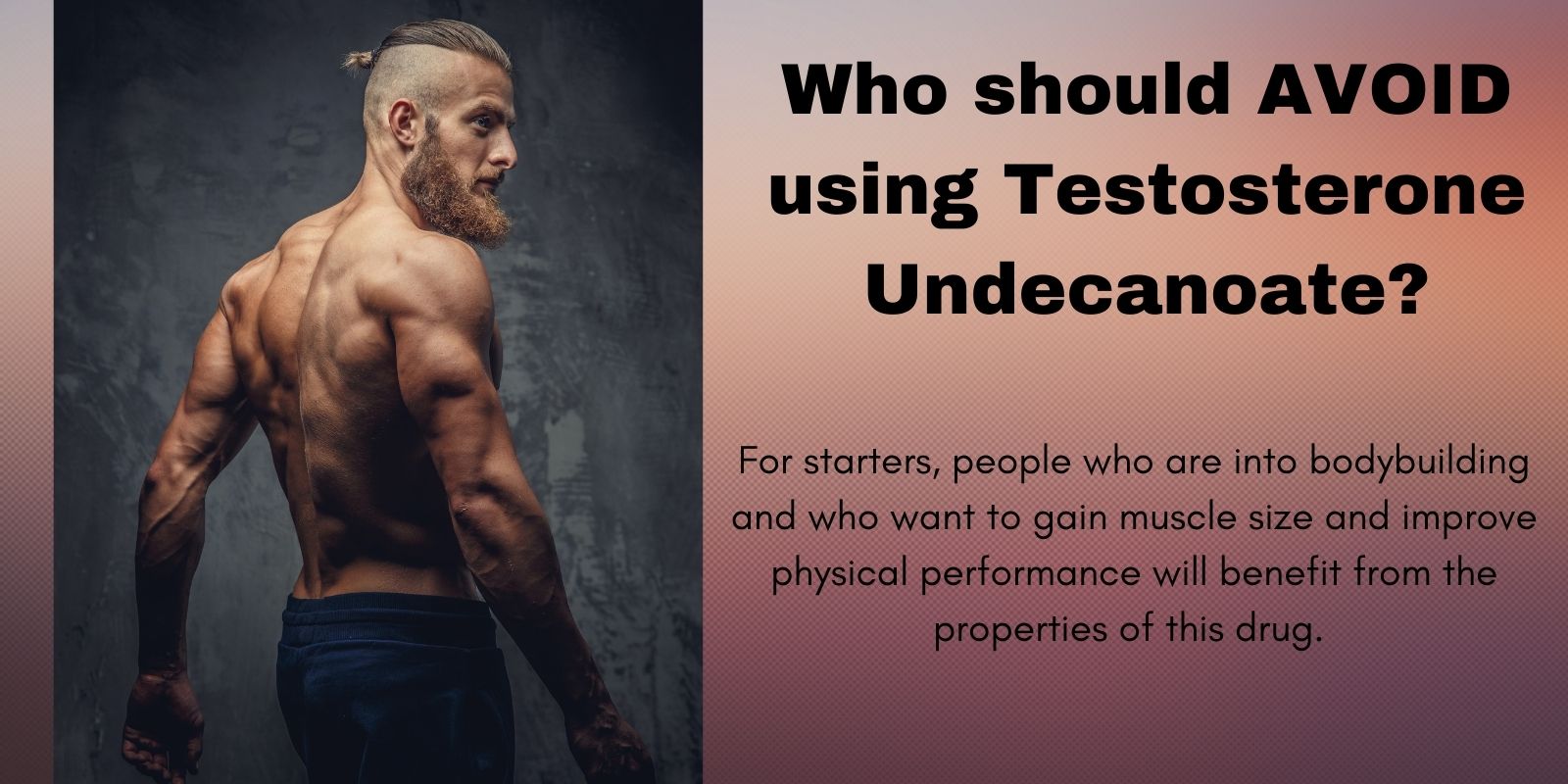 Who should AVOID using Testosterone Undecanoate?