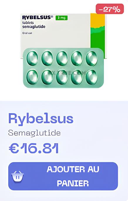 Prix du Rybelsus 7 mg en France : Tout ce que vous devez savoir